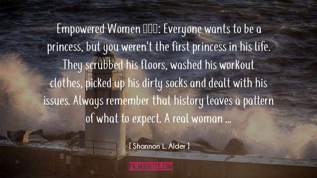 Empowered quotes by Shannon L. Alder