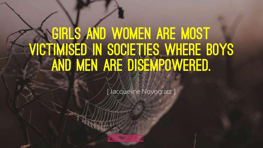 Empowering Girls quotes by Jacqueline Novogratz