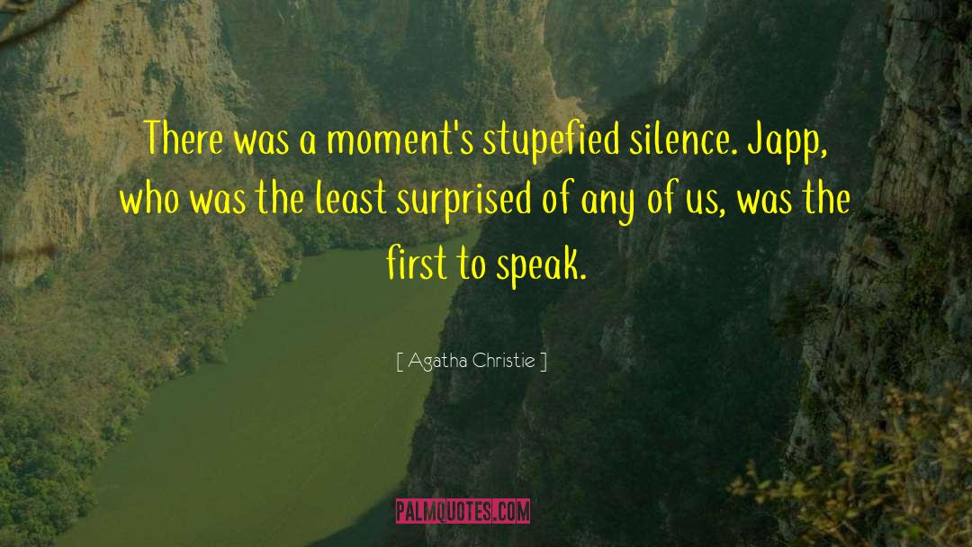 Empowering Moments quotes by Agatha Christie