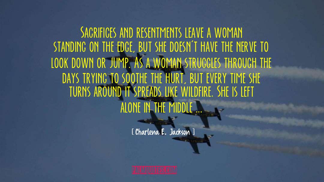 Empowering Women 101 quotes by Charlena E.  Jackson