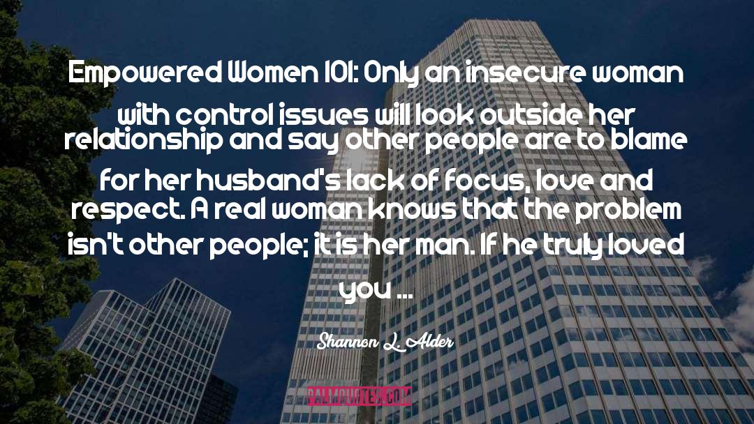 Empowering Women 101 quotes by Shannon L. Alder