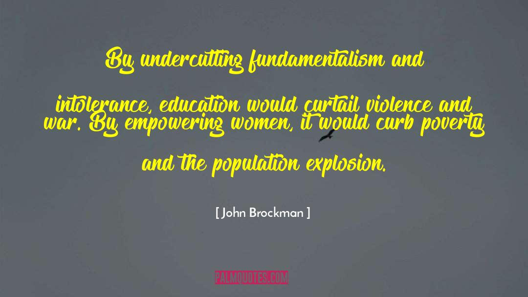 Empowering Women quotes by John Brockman