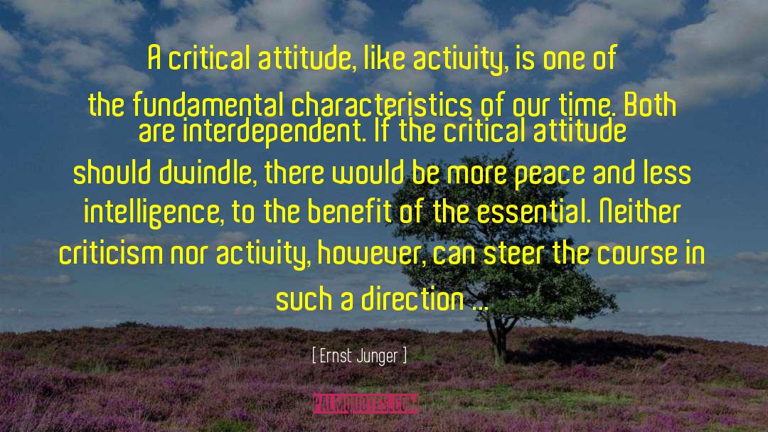 Empowerment And Attitude quotes by Ernst Junger