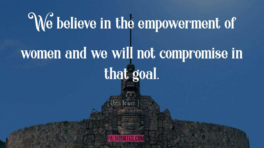 Empowerment Of Women quotes by Chris Bowen
