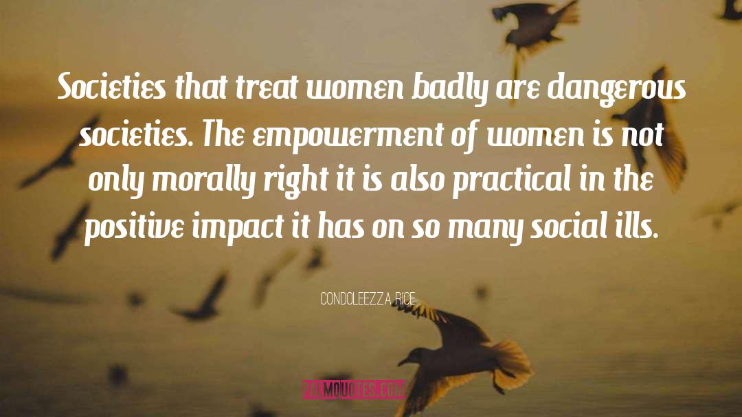 Empowerment Of Women quotes by Condoleezza Rice