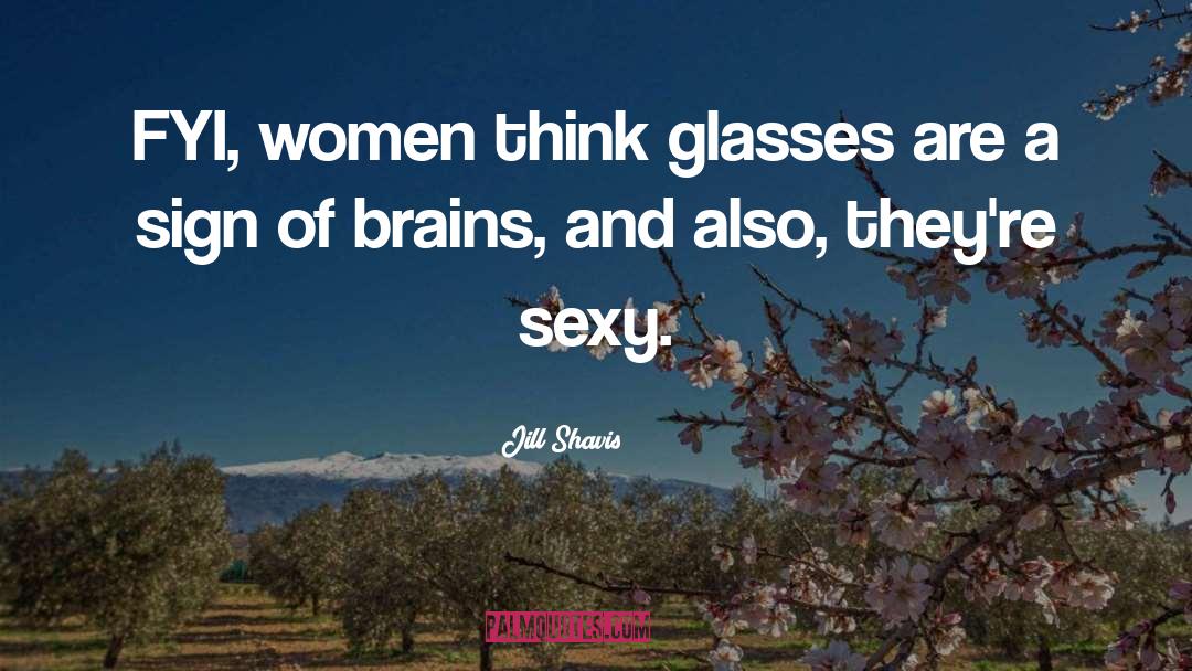 Empowerment Of Women quotes by Jill Shavis