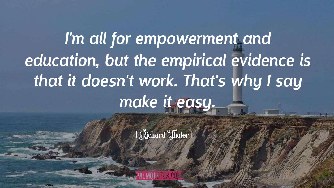 Empowerment quotes by Richard Thaler