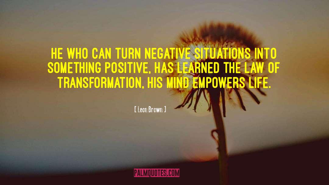 Empowers quotes by Leon Brown