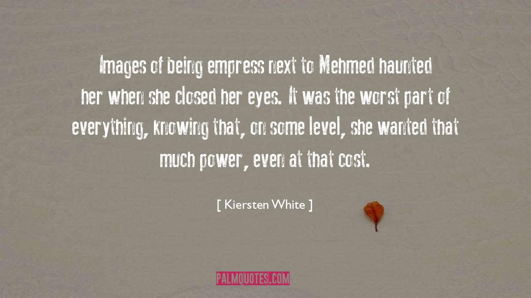 Empress quotes by Kiersten White
