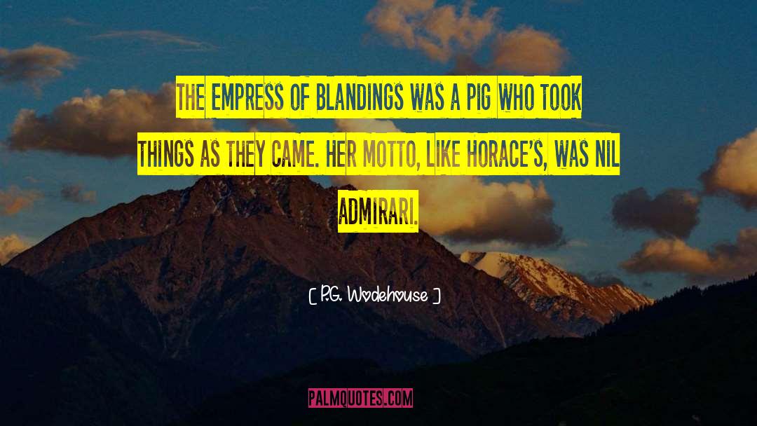Empress quotes by P.G. Wodehouse