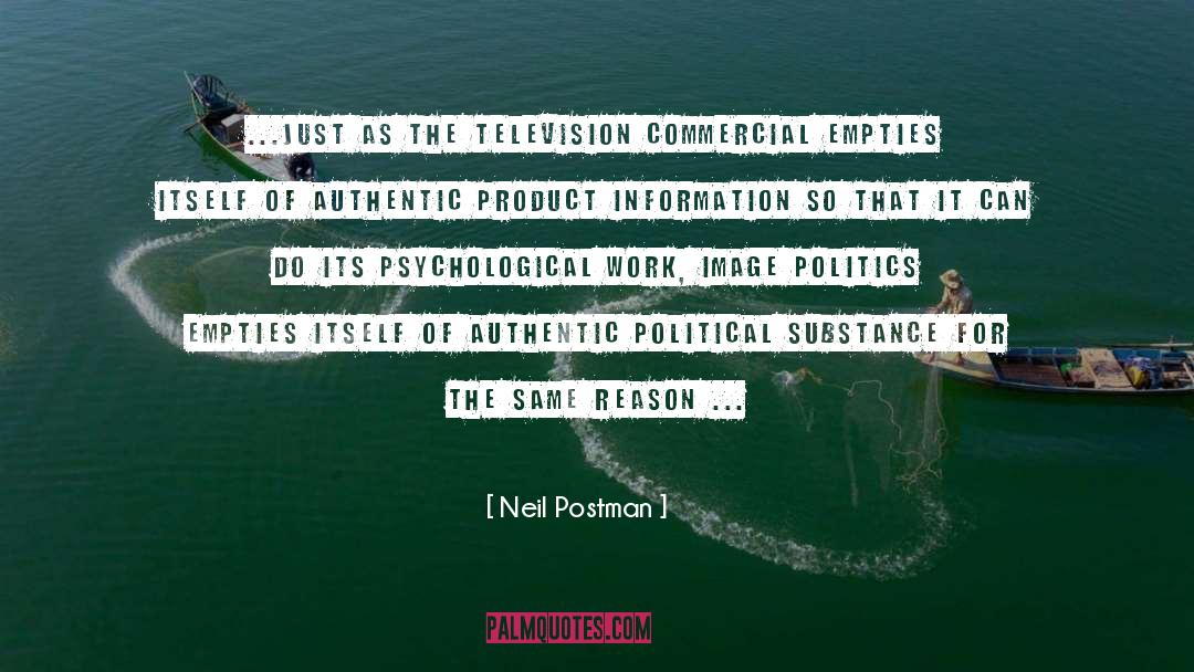 Empties quotes by Neil Postman