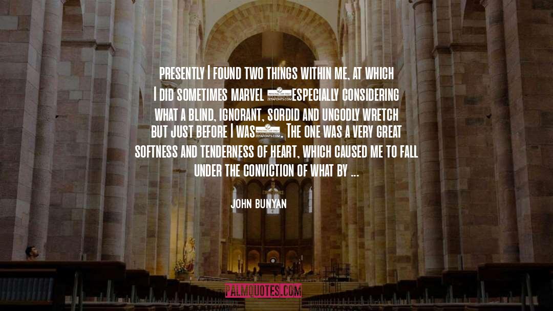 Emptiness In Heart quotes by John Bunyan