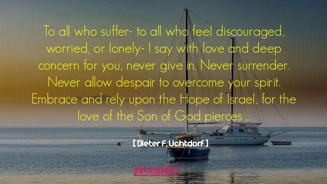 Emptiness In Heart quotes by Dieter F. Uchtdorf