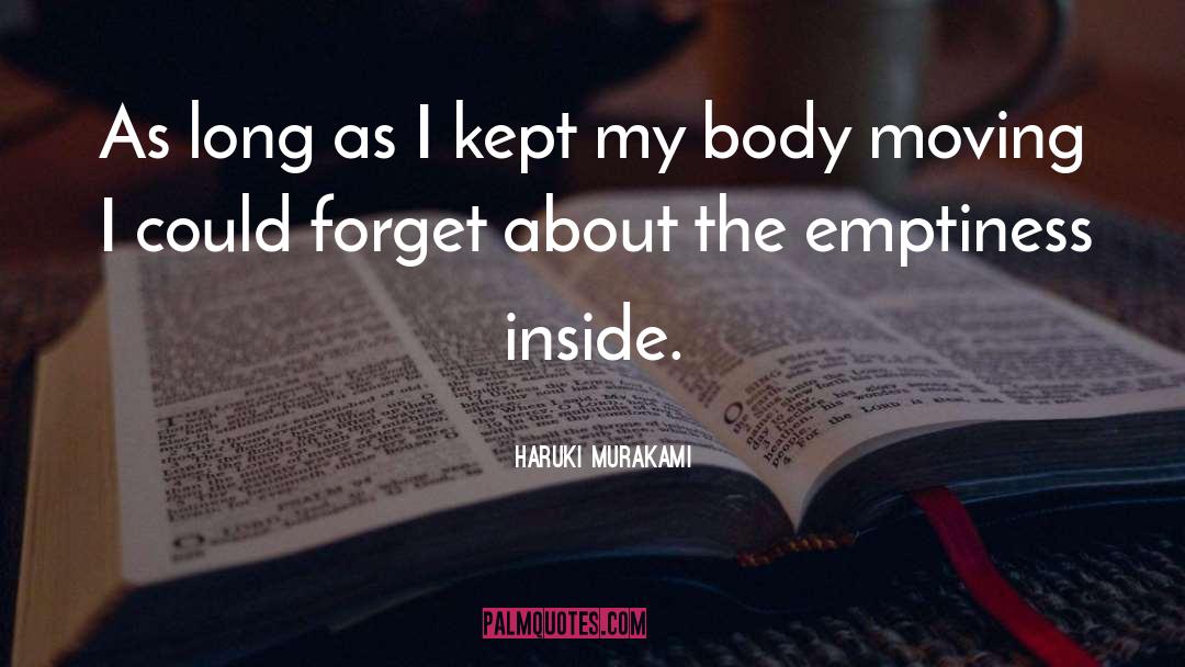 Emptiness Inside quotes by Haruki Murakami