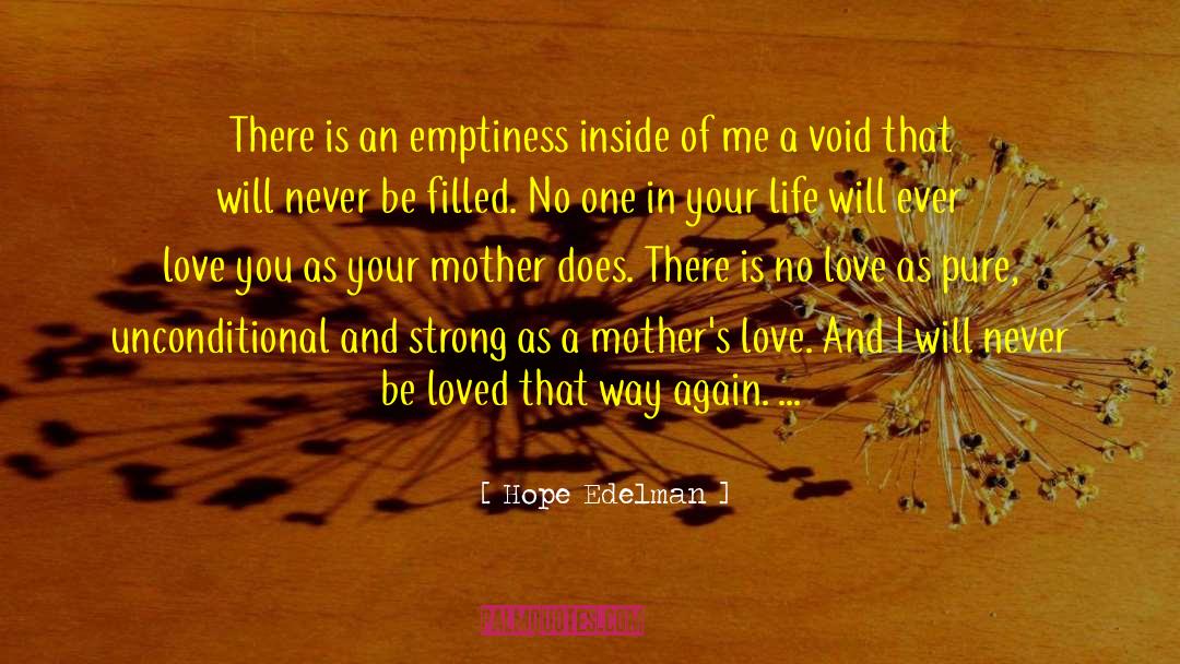 Emptiness Inside quotes by Hope Edelman
