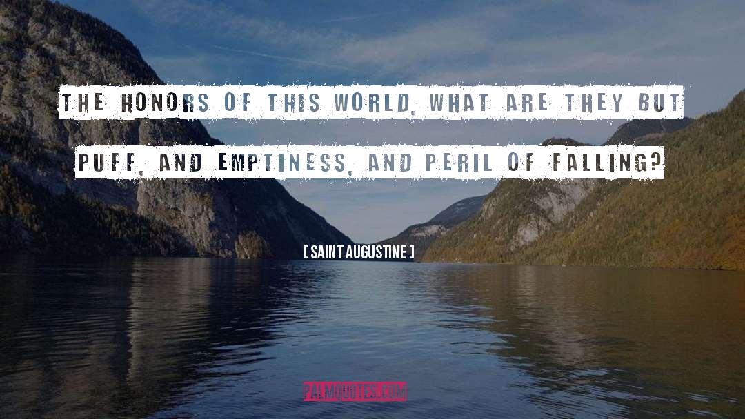 Emptiness quotes by Saint Augustine
