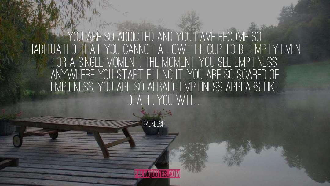 Emptiness quotes by Rajneesh
