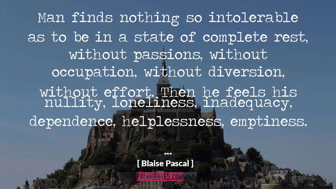 Emptiness quotes by Blaise Pascal