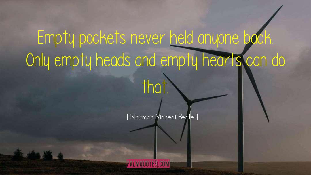 Empty Heads quotes by Norman Vincent Peale