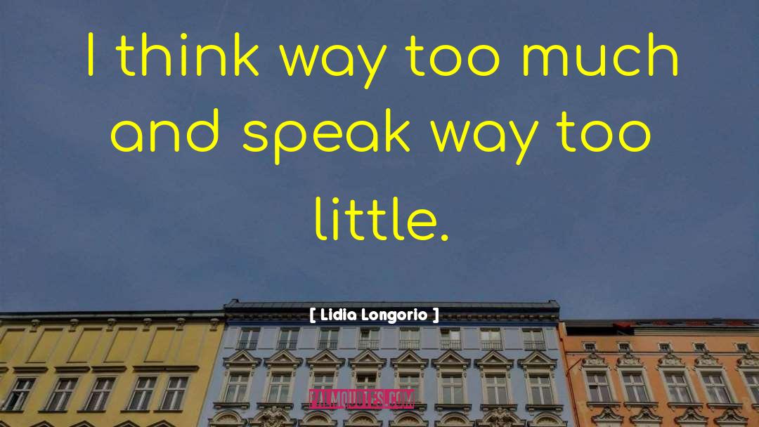 Empty Mind quotes by Lidia Longorio