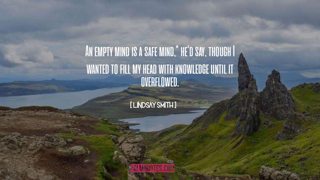 Empty Mind quotes by Lindsay Smith