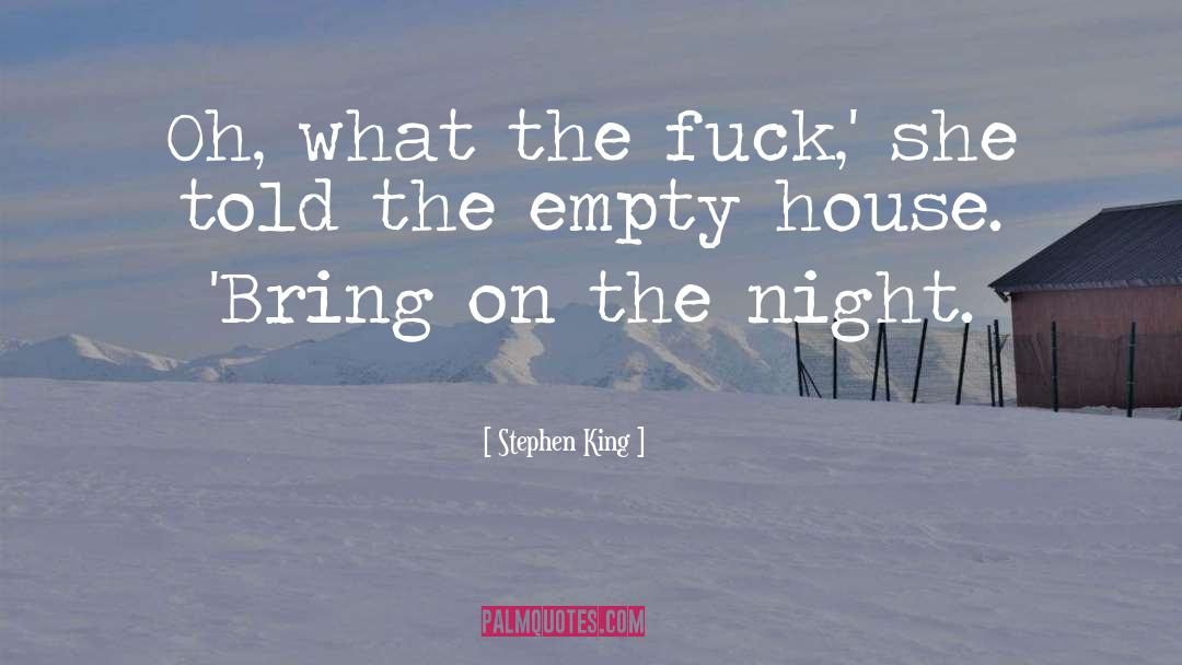 Empty Nester quotes by Stephen King