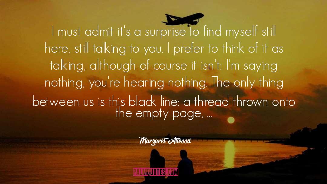Empty Page quotes by Margaret Atwood