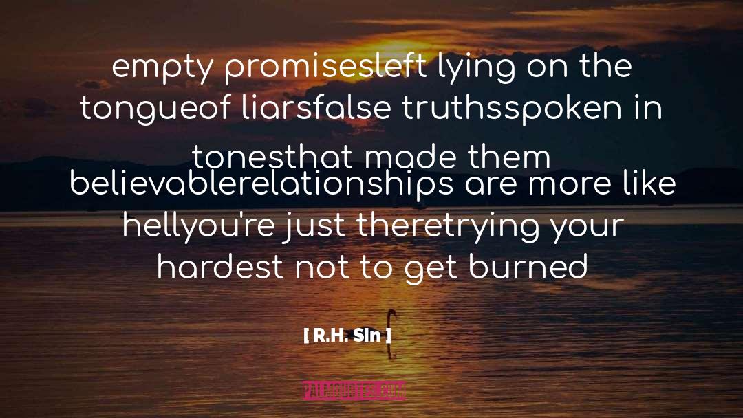 Empty Promises quotes by R.H. Sin