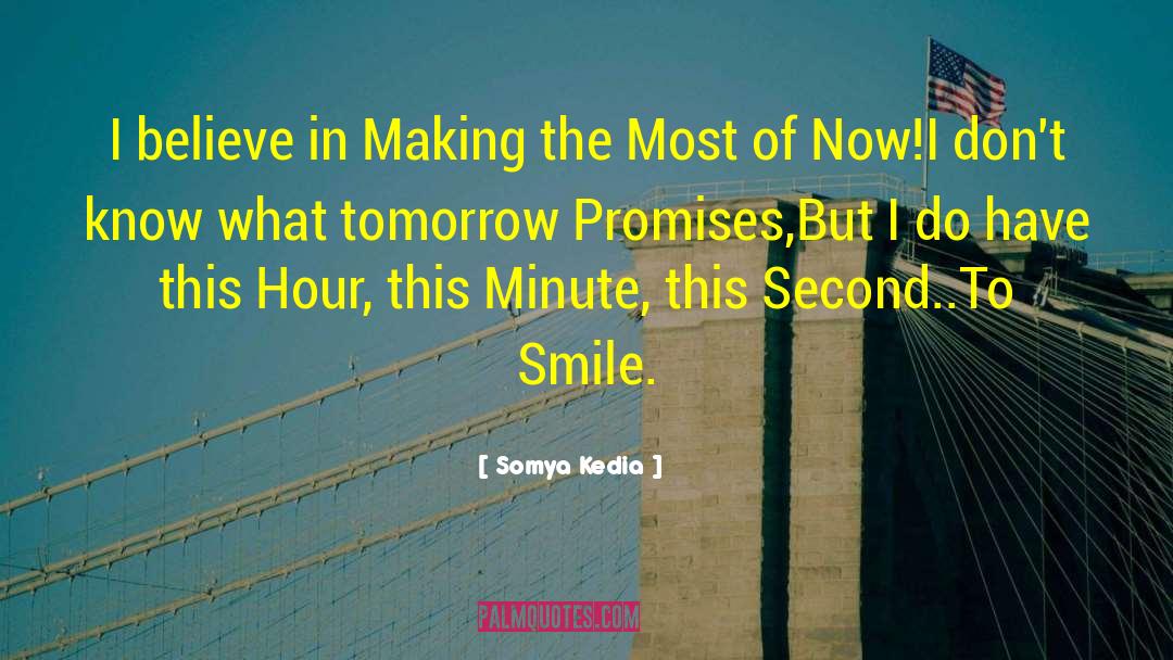 Empty Promises quotes by Somya Kedia