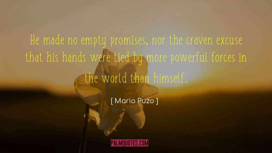 Empty Promises quotes by Mario Puzo