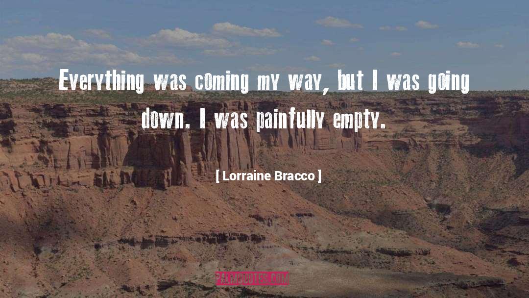 Empty quotes by Lorraine Bracco