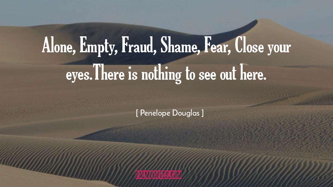 Empty quotes by Penelope Douglas