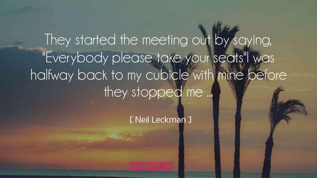 Empty Seats quotes by Neil Leckman