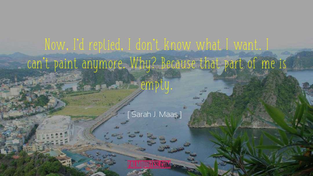 Empty Shell quotes by Sarah J. Maas