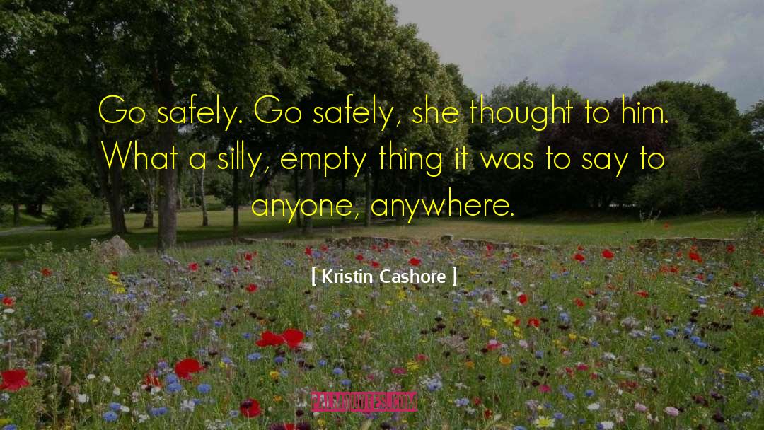 Empty Shell quotes by Kristin Cashore