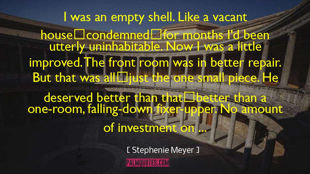 Empty Shell quotes by Stephenie Meyer