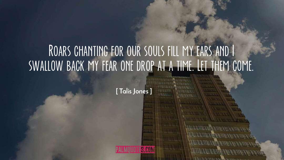 Empty Souls quotes by Talis Jones