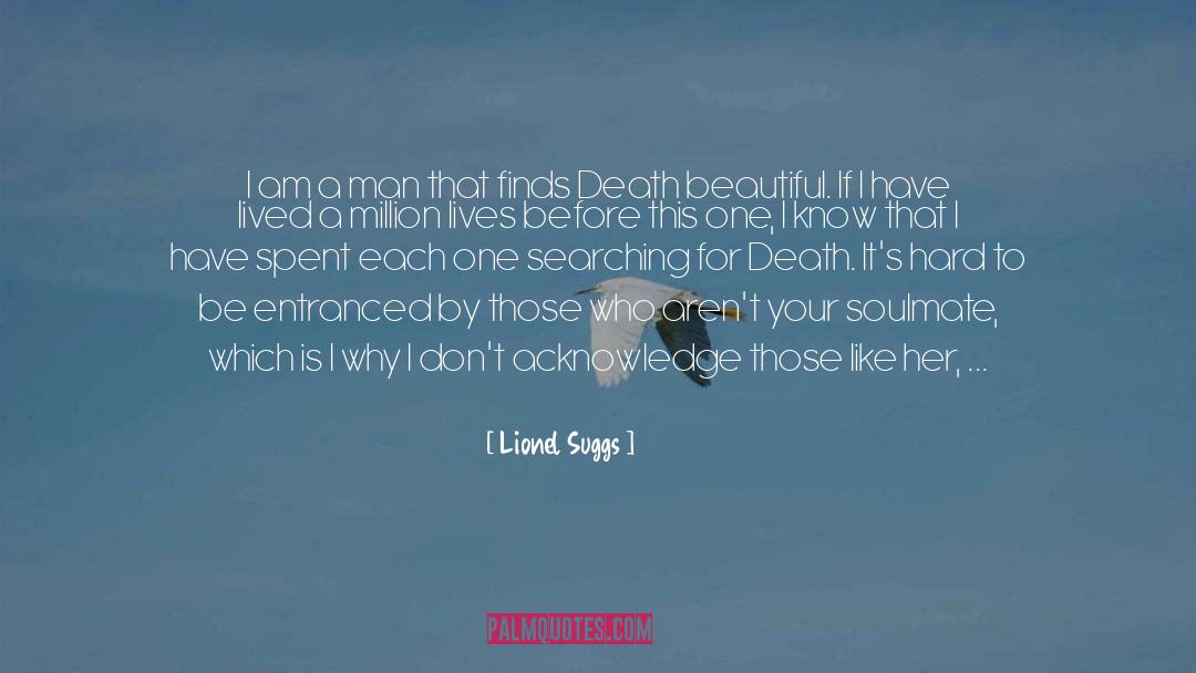 Empty Souls quotes by Lionel Suggs