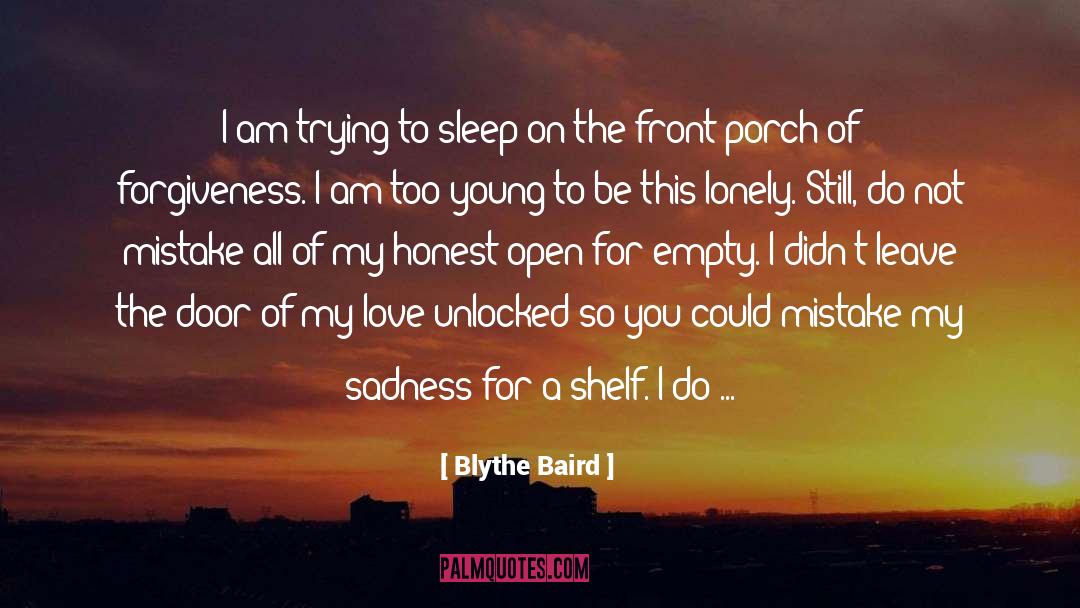 Empty Spaces quotes by Blythe Baird