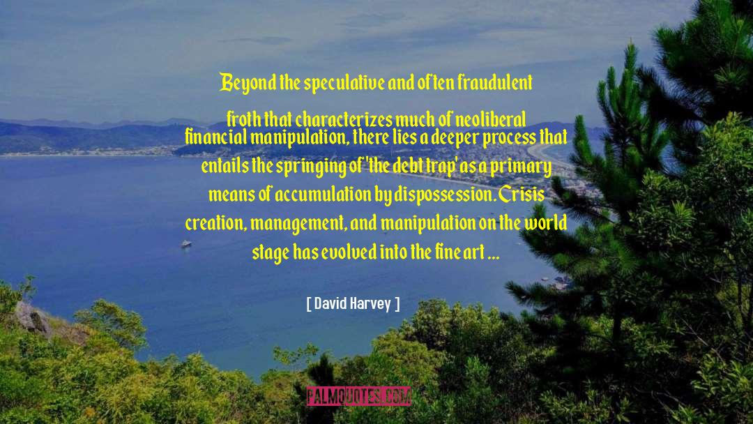 Empty Stage quotes by David Harvey