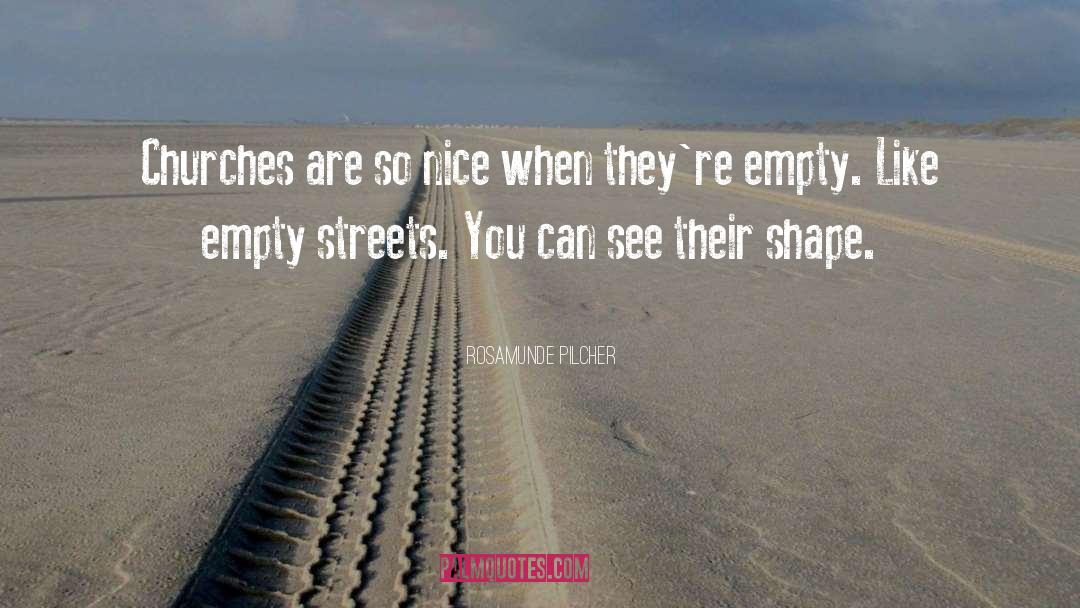 Empty Streets quotes by Rosamunde Pilcher