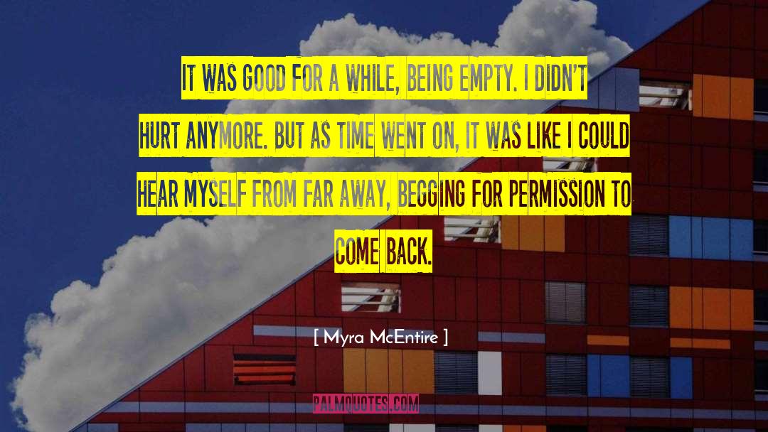 Empty Streets quotes by Myra McEntire