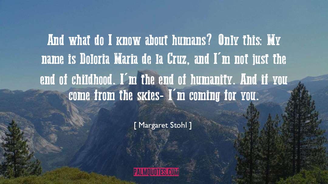 Empujoncito De Maria quotes by Margaret Stohl