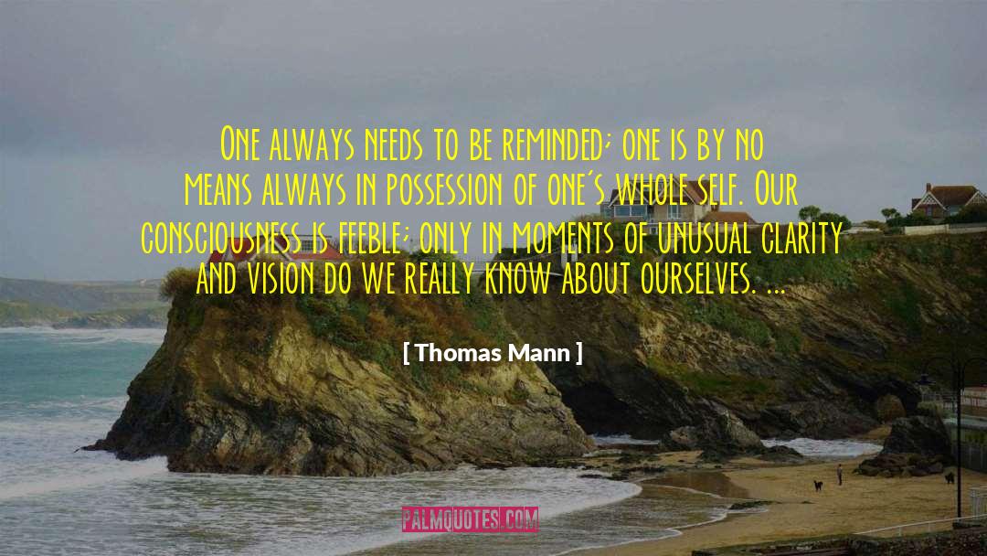 Empwering Moments quotes by Thomas Mann