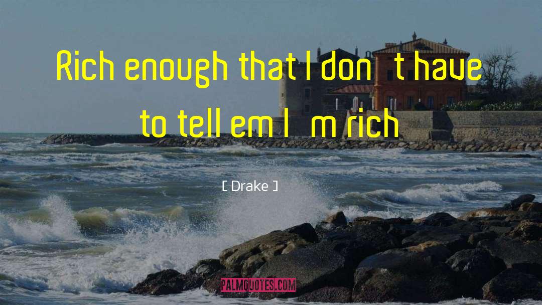 Ems quotes by Drake
