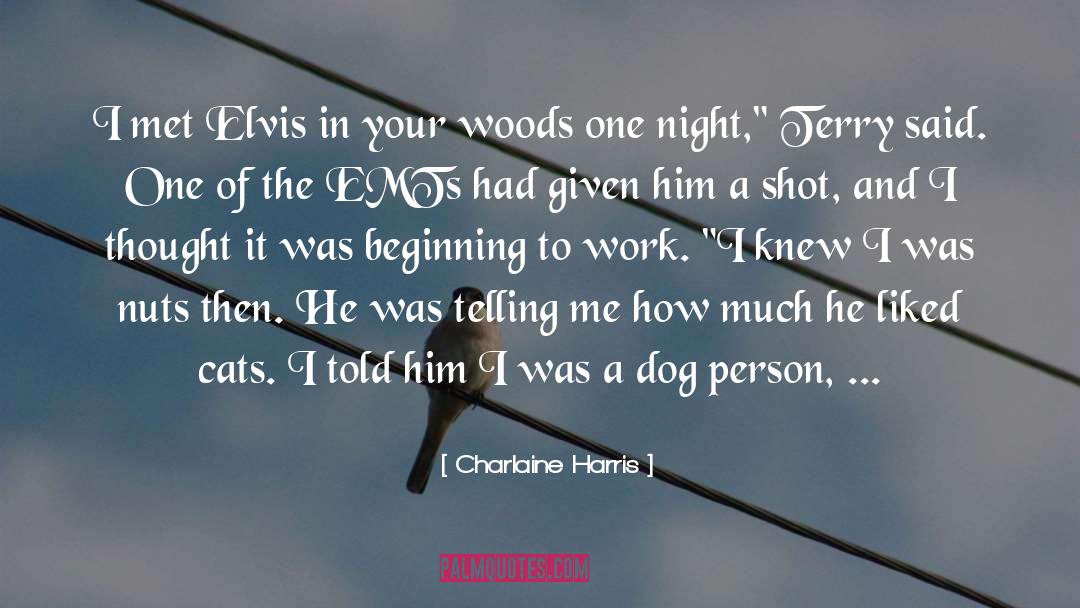 Emts quotes by Charlaine Harris
