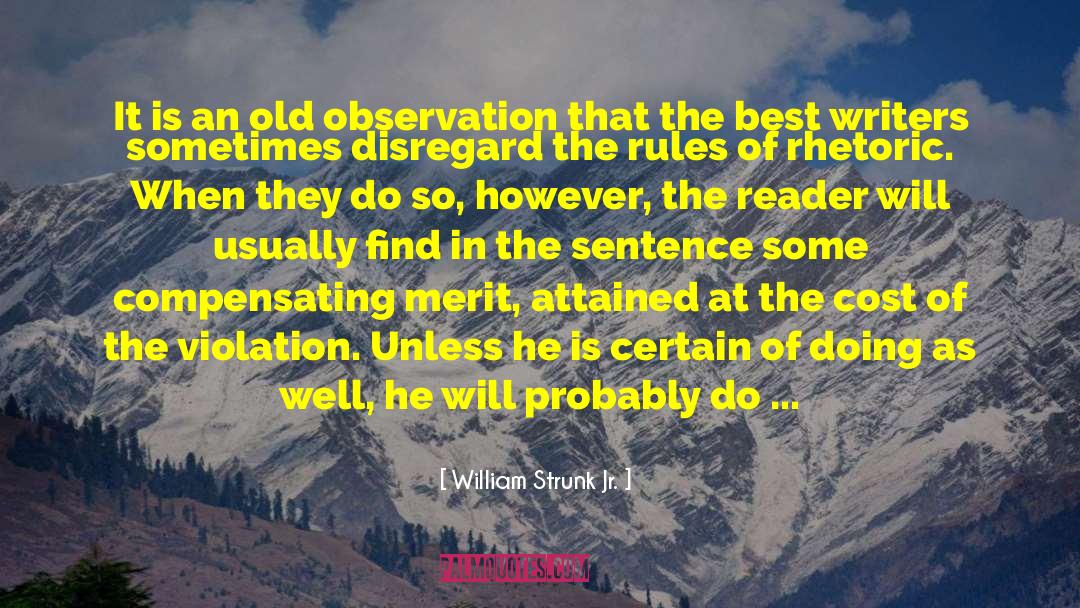 Emulate The Best quotes by William Strunk Jr.