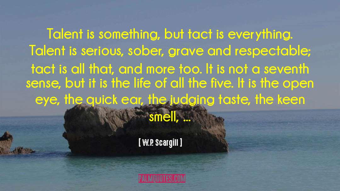Emulsion Remover quotes by W.P. Scargill