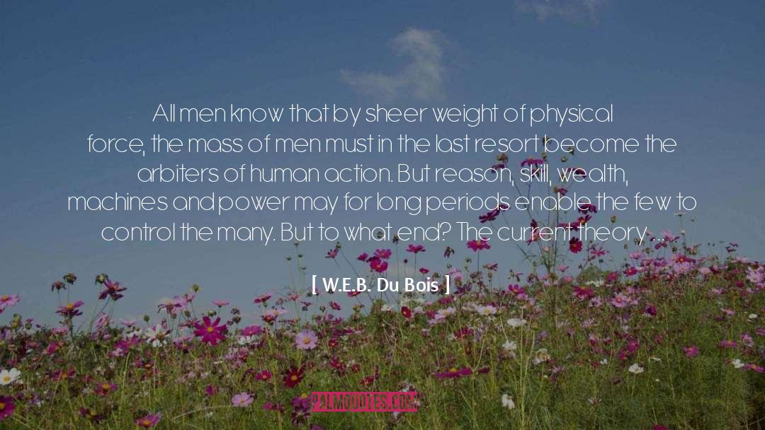 Enable quotes by W.E.B. Du Bois