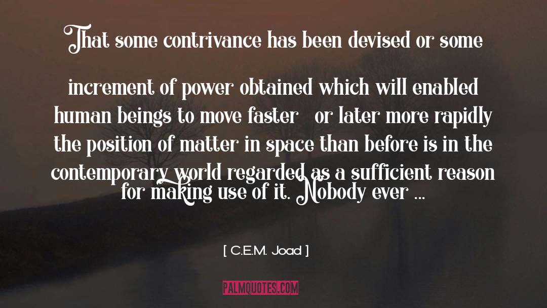 Enabled quotes by C.E.M. Joad